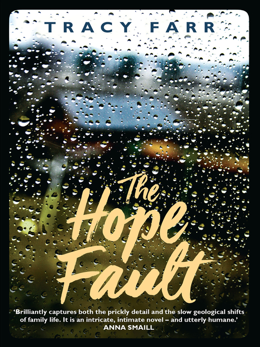Title details for The Hope Fault by Tracy Farr - Available